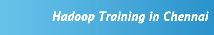 Hadoop Training in Chennai