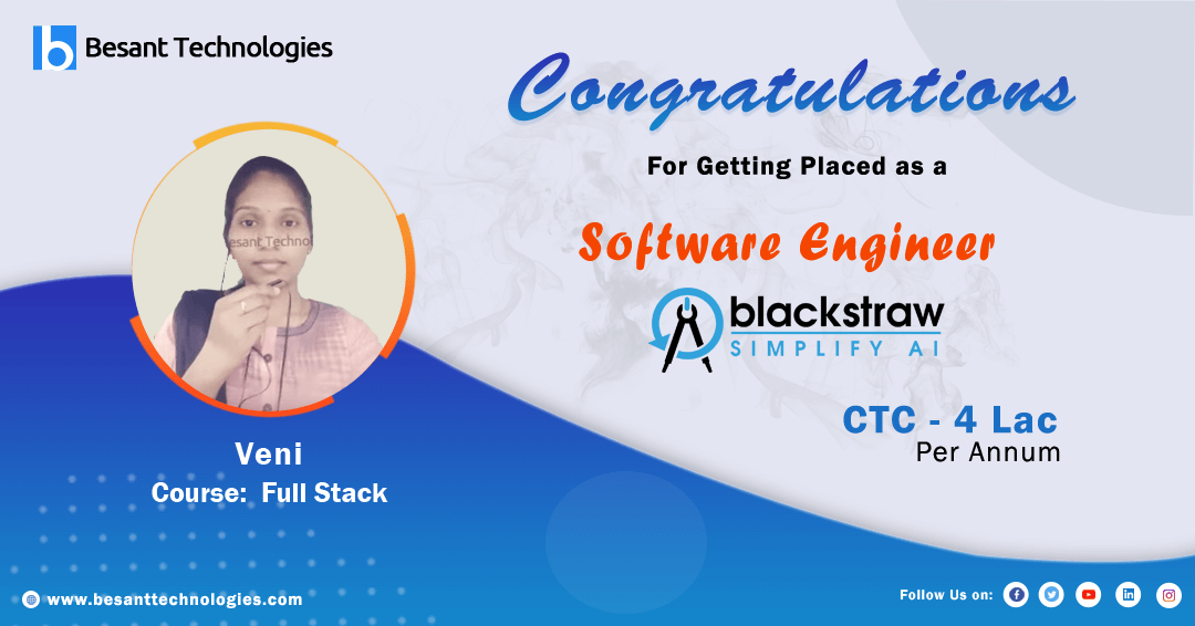 Besant Technologies | Best Institute with Placements I got Placed in Blackstraw After my Full Stack Course