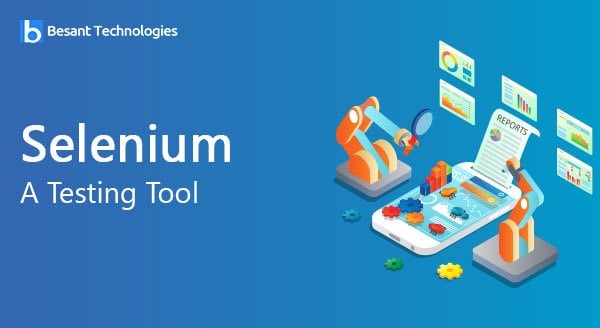 Selenium: A Testing Tool