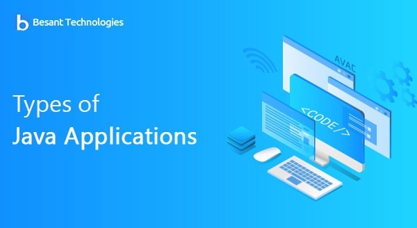 Types of Java Applications