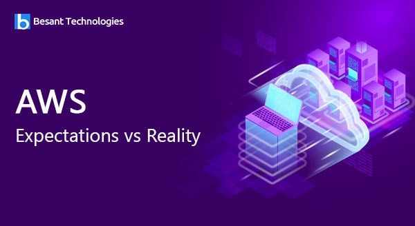 AWS: Expectations vs Reality