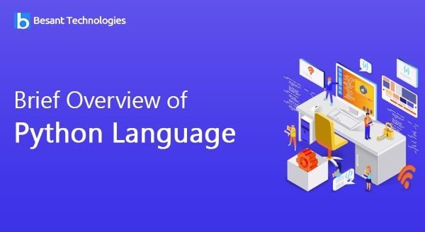 Brief Overview of Python Language