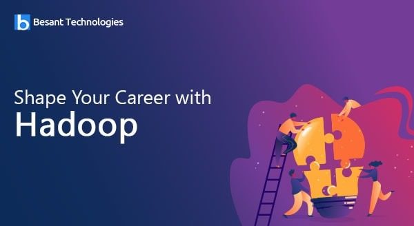 Shape Your Career with Hadoop