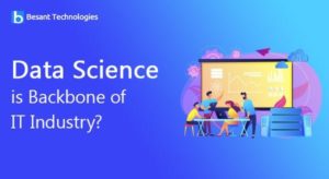 Data Science is Backbone of IT Industry?