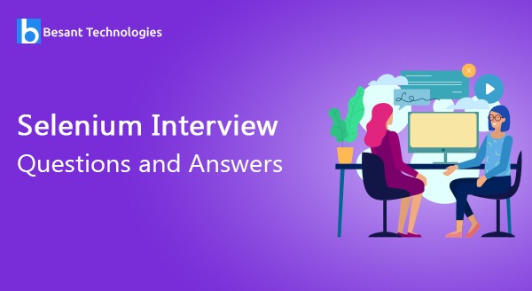 Selenium Interview Questions and Answers