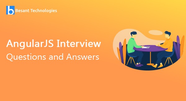 AngularJS Interview Questions and Answers