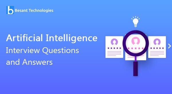 Artificial Intelligence Interview Questions and Answers