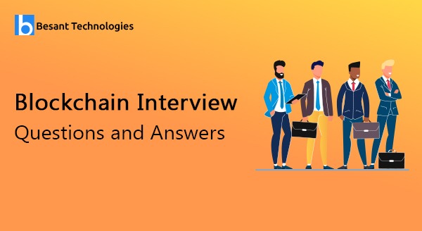 Blockchain Interview Questions and Answers