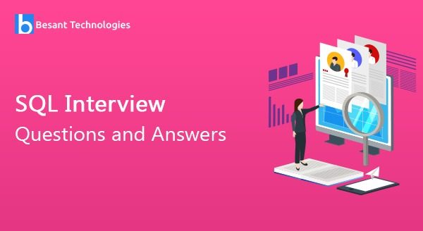 SQL Interview Questions and Answers