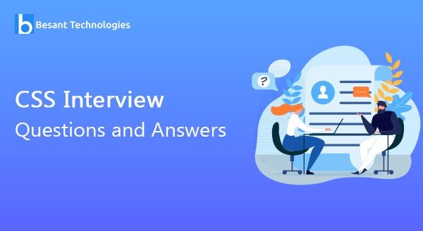 CSS Interview Questions and Answers