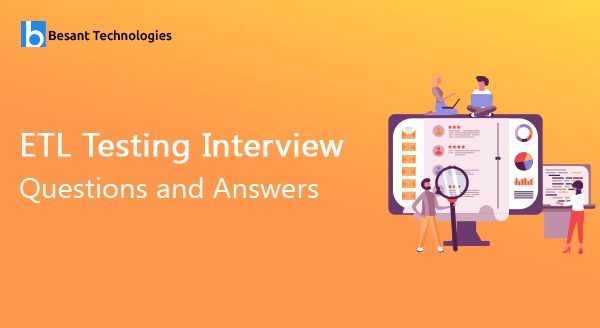 ETL Testing Interview Questions and Answers