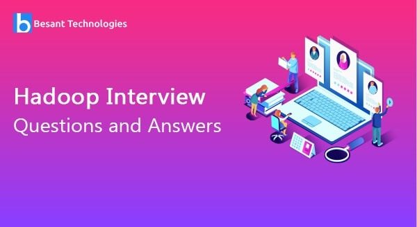 Hadoop Interview Questions