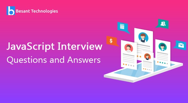 Top 49+ JavaScript Interview Questions and Answers 2019 [UPDATED]