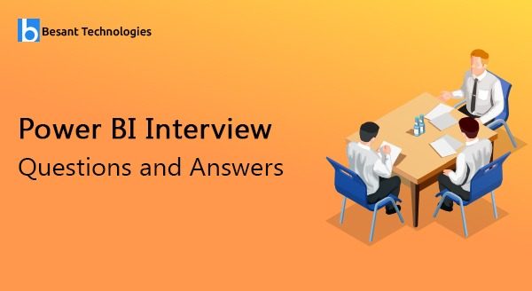 Power BI Interview Questions and Answers