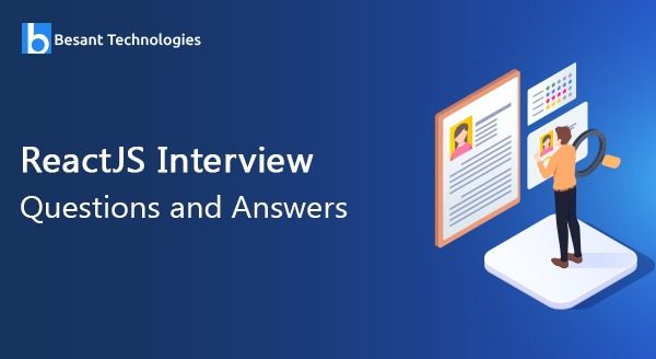 Reactjs Interview Questions and Answers