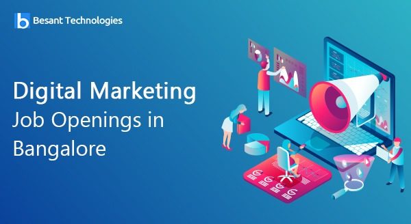 Digital Marketing job openings in bangalore