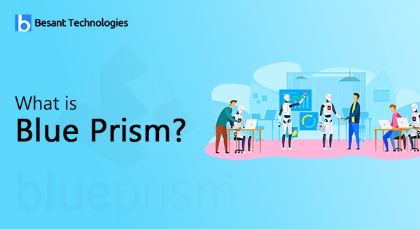 What is Blue Prism?