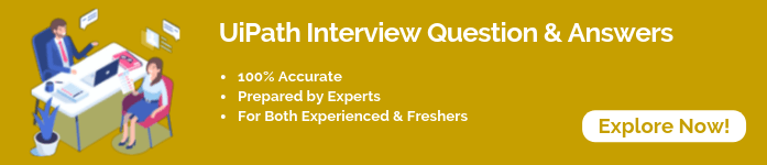 UiPath Interview Questions and Answers