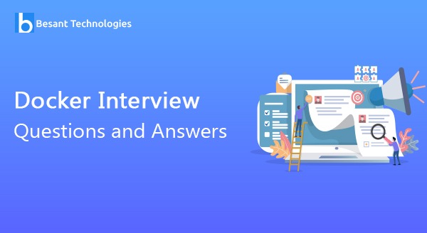 Docker Interview Questions and Answers