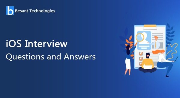 IOS Interview Questions and Answers