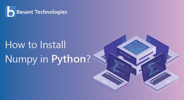 How To Install NumPy in Python?