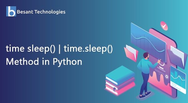 Sleep Method in Python