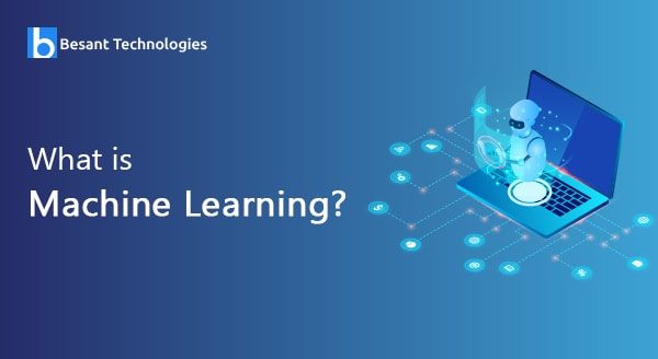 What is Machine Learning