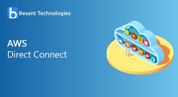 Amazon Web Services – Direct connect