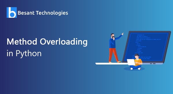 Method Overloading and Method Overriding in Python