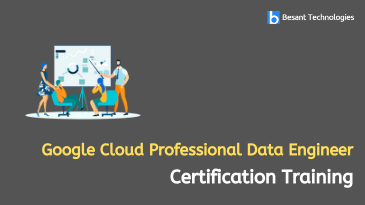 Google Cloud Certified Professional Data Engineer Training