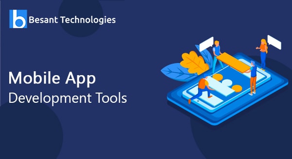 Mobile App Development Tools