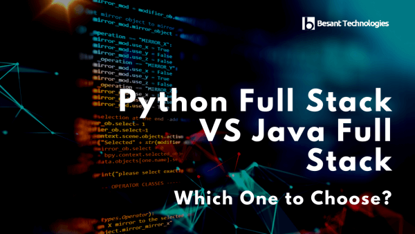 Python Full Stack VS Java Full Stack