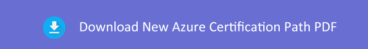 New Azure Certification Path PDF